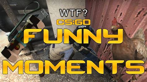 Csgo Funny Moments Part 1 Youtube