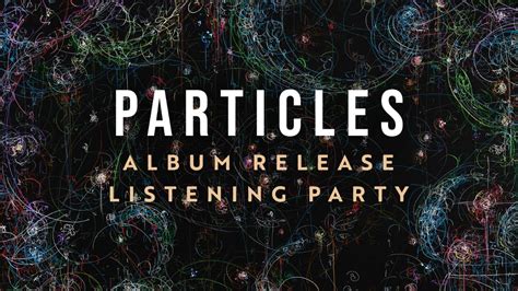 A Great Big World Particles Virtual Album Release Listening Party