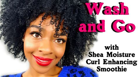 Wash And Go With Shea Moisture Curl Enhancing Smoothie Youtube