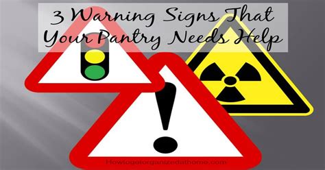 3 Warning Signs Your Pantry Needs Help