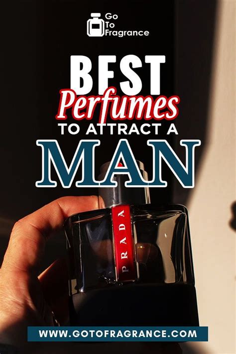 Best Perfumes To Attract A Man 2020 Reviews And Top Picks In 2020