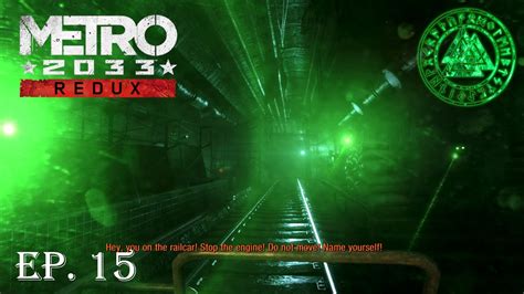 Metro 2033 Redux Ep15 Youtube