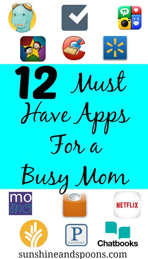 Sunshine And Spoons 12 Must Have Apps For A Busy Mom