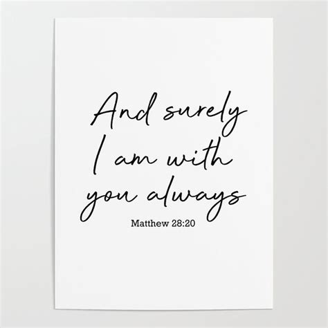 buy and surely i am with you always matthew 28 20 poster by socoart worldwide shipping