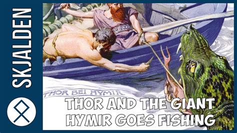 Thor Goes Fishing With The Giant Hymir Norse Mythology Youtube