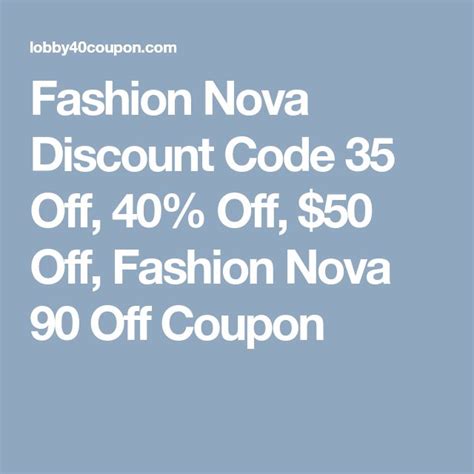 Fashion Nova Discount Code 35 Off, 40% Off, $50 Off, Fashion Nova 90