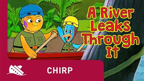 Chirp Season 1 Episode 8 A River Leaks Through It Youtube