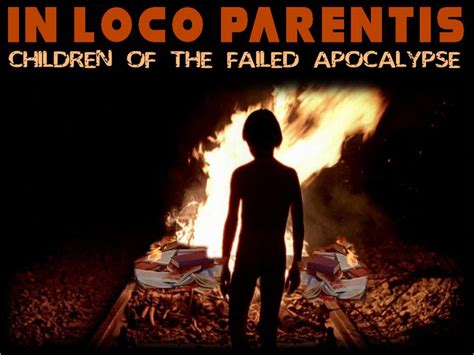 91819 In Loco Parentis Children Of The Failed Apocalypse Ground