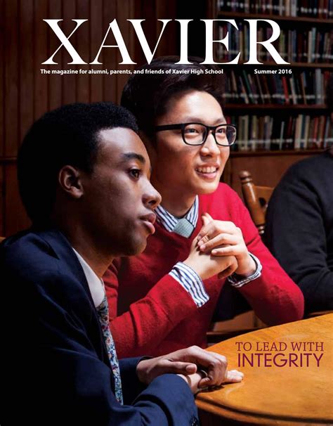 Xavier Magazine Summer 2016 By Xavier High School Issuu