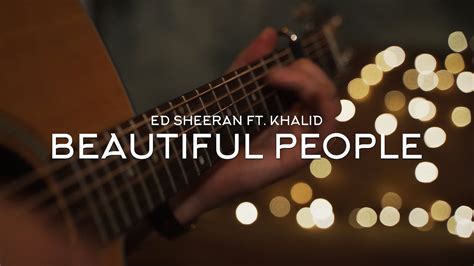 Ed Sheeran Beautiful People Ft Khalid Fingerstyle Guitar Cover