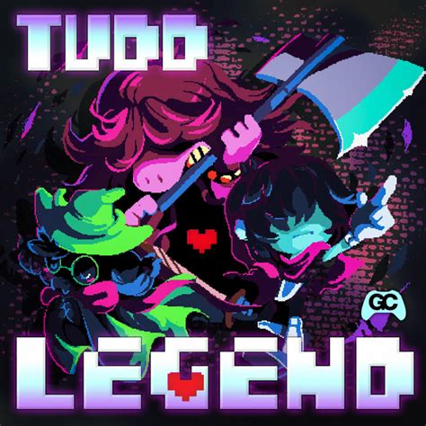 Legend From Deltarune Single By Tudd Spotify