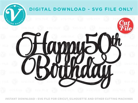 Download Happy 50th Birthday SVG file ONLY for Cricut and ...