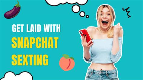 Snapchat Sexting Where To Find Usernames Secret Tips Tricks Sexting