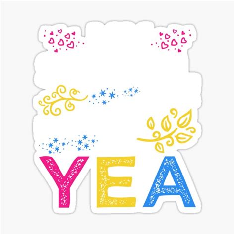 My Sexual Preference Is Yea Pansexual Sticker By Inkedtee Redbubble