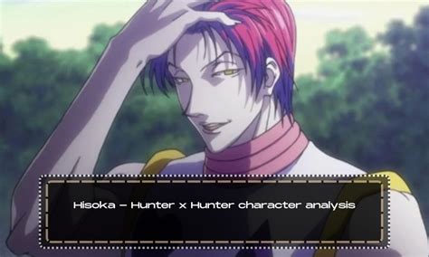 Hisoka Hunter X Hunter Character Analysis Anime Everything