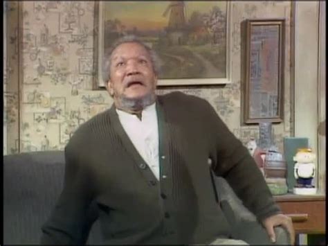 yarn you hear that elizabeth i m coming to join you honey sanford and son 1972