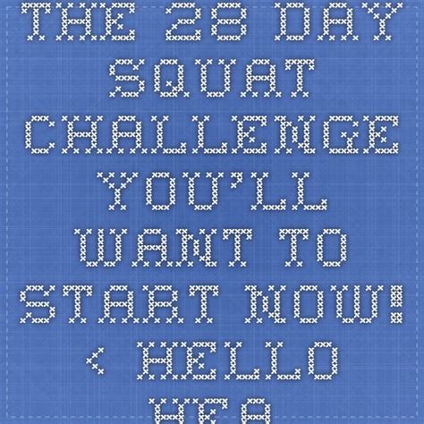 the 28 day squat challenge you ll want to start now ‹ hello healthy start now squat challenge