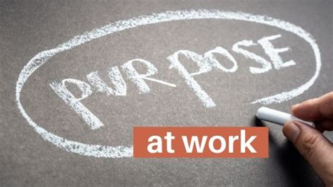 Create Purpose At Work Even If Your Job Stinks Fulfilling Strategy