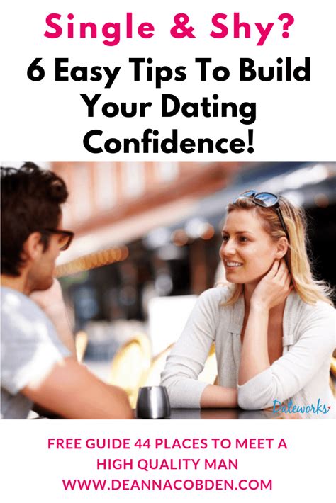 single shy tips dating confidence min dateworks with deanna cobden