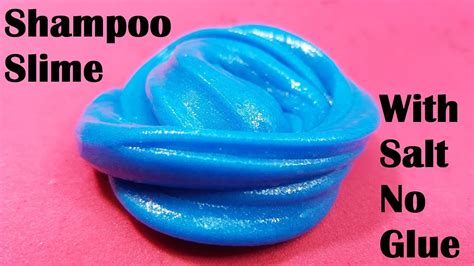 Shampoo Slime 2 Ingredients With Salt Without Glue Or Borax Youtube