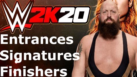 WWE 2K20 Big Show Entrance Signatures Finishers YouTube