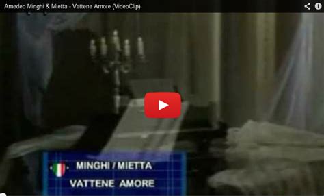 , sempre tu, ancora un altro po', e poi ancora non lo so. L'AMORE PER LA MUSICA: Amedeo Minghi & Mietta - Vattene Amore