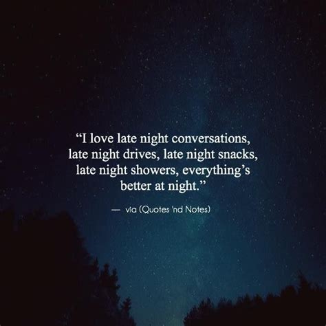 The 25 Best Late Night Quotes Ideas On Pinterest Late Night Talks