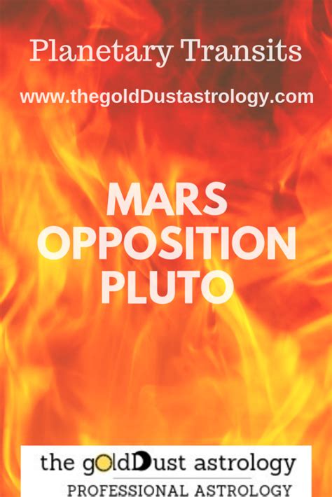 Mars Opposition Pluto The Golddust Astrology