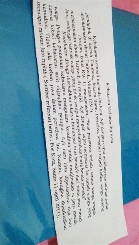 Surat dinas dibuat oleh instanti swasta ataupun negri, seperti yang kalian sudah ketauhi yaitu perusahaan pemerintah. Contoh Teks Berita Tentang Kebakaran - cabai