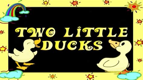 Two Little Ducks Popular English Nursery Rhyme With Lyrics Youtube