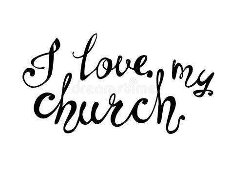 I Love My Church Calligraphic Letters Stock Vector Illustration Of