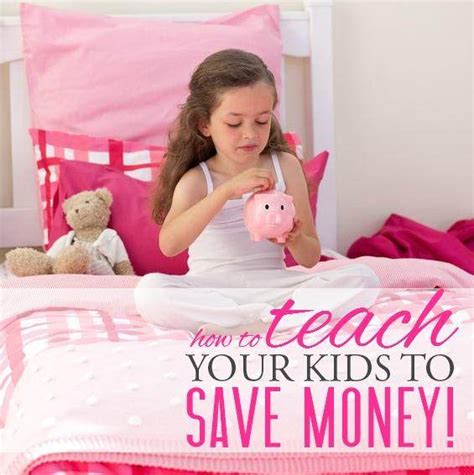 How To Teach Your Kids To Save Money