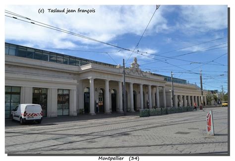 La Gare De Montpellier Saint Roch 34 Les Gares De France Et Leurs