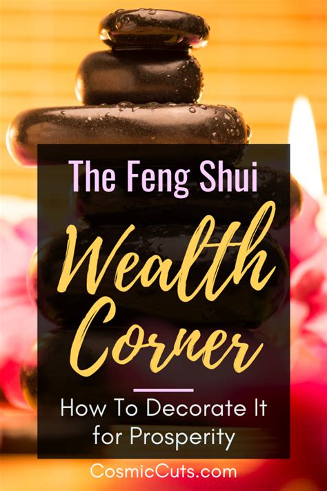 The Feng Shui Wealth Corner How To Decorate It For Prosperity Cosmic