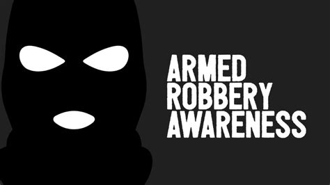 Armed Robbery Awareness Allara Global