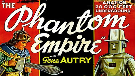 Watch The Phantom Empire 1935 Tv Series Free Online Plex