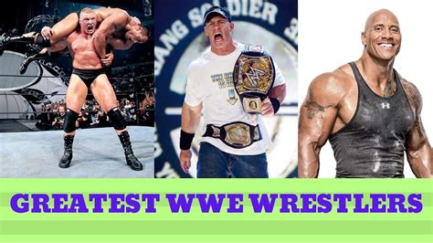 Top Greatest Wwe Wrestlers Of All Time Youtube