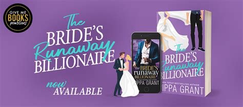 Release Blitz The Bride’s Runaway Billionaire By Pippa Grant