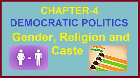 Chapter 4 Gender Religion And Caste Class 10 Democratic Politics Part 1 Youtube