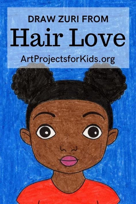 Hair Love How To Draw Zuri · Art Projects For Kids