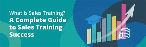 What Is Sales Training A Complete Guide To Sales Training Success