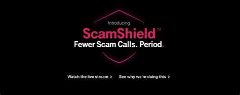 Scam shield is the name of the whole package of software and services designed to better protect you from robocalls and spam. T-Mobile Scam Shield offers free blocking, scam ...