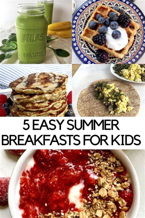 5 Summer Breakfast Ideas For Kids Fit Mama Real Food Summer