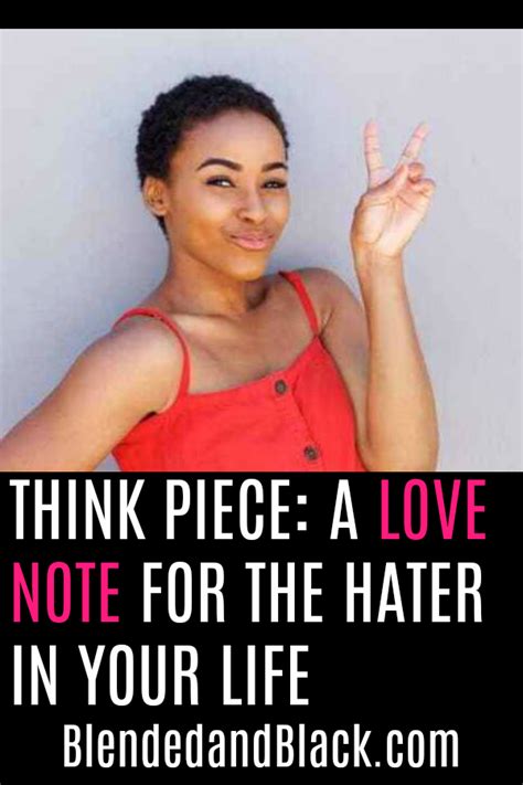 Think Piece A Love Note For The Hater In Your Life Vip Stepmom