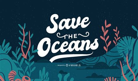 Save The Ocean Lettering Banner Design Vector Download