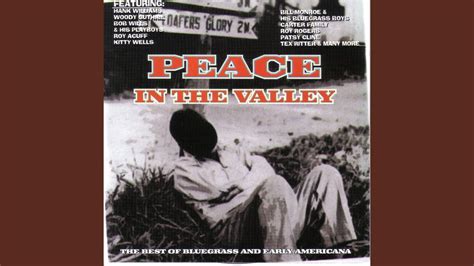 Peace In The Valley Youtube