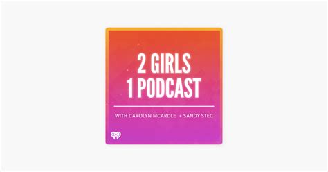 ‎2 Girls 1 Podcast Episode 30 Farting At A Party Ball Knockers