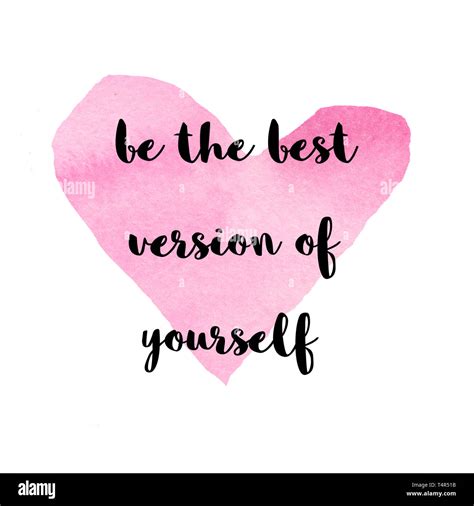 Be The Best Version Of Yourself Motivational Quote Calligraphy With