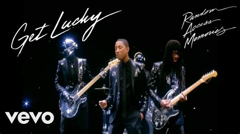 Daft Punk Get Lucky Ft Pharrell Williams Nile Rodgers YouTube