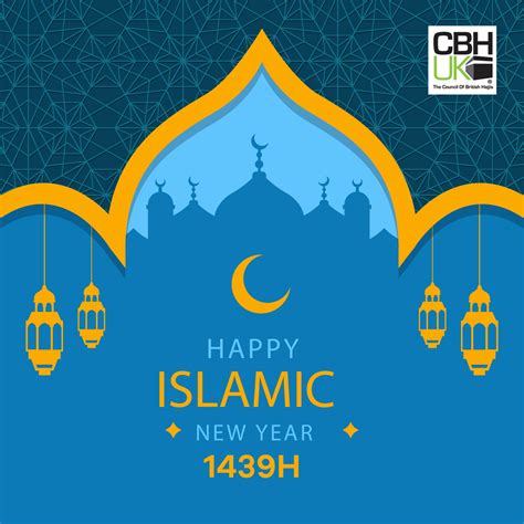 Muḥarram is the first month of the islamic calendar. Muharram 1439AH - Happy New Islamic Year | CBHUK